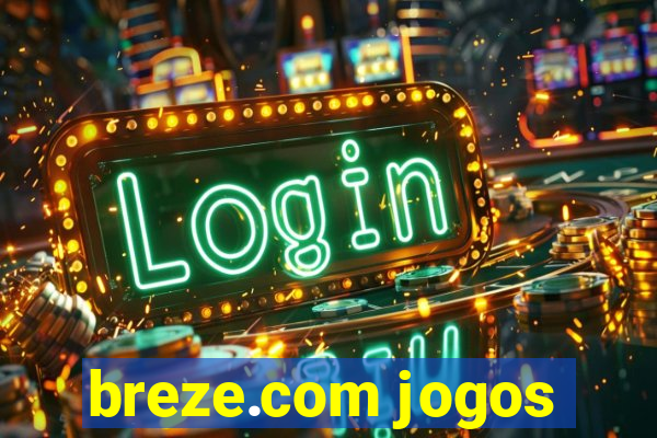 breze.com jogos